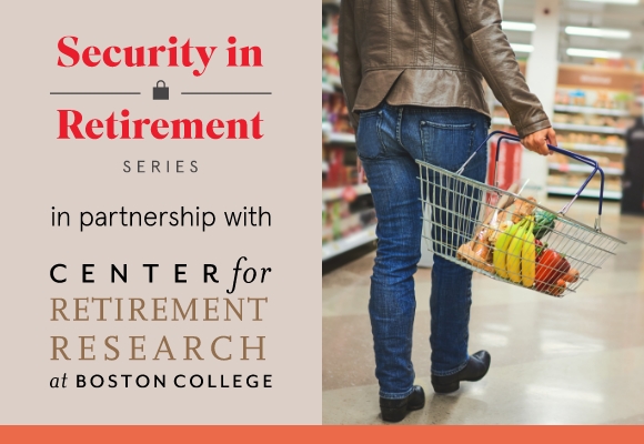 security in retirement series in partnership with the center for retirement research at Boston college